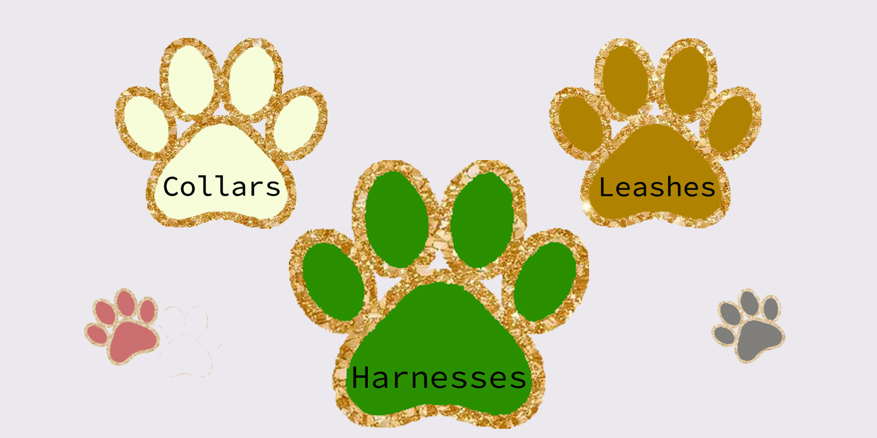 Classy Collars, Helpful Harnesses & Lengthy Leashes!