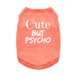 Doggie Design Cute But Psycho Dog Shirt Cheeky Soft Cotton Tank Casual Novelty Apparel Everyday Wear (Color: Coral, Size: X-Small)