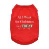 Doggie Design All I Want For Christmas Dog Shirt Holiday Red Tee